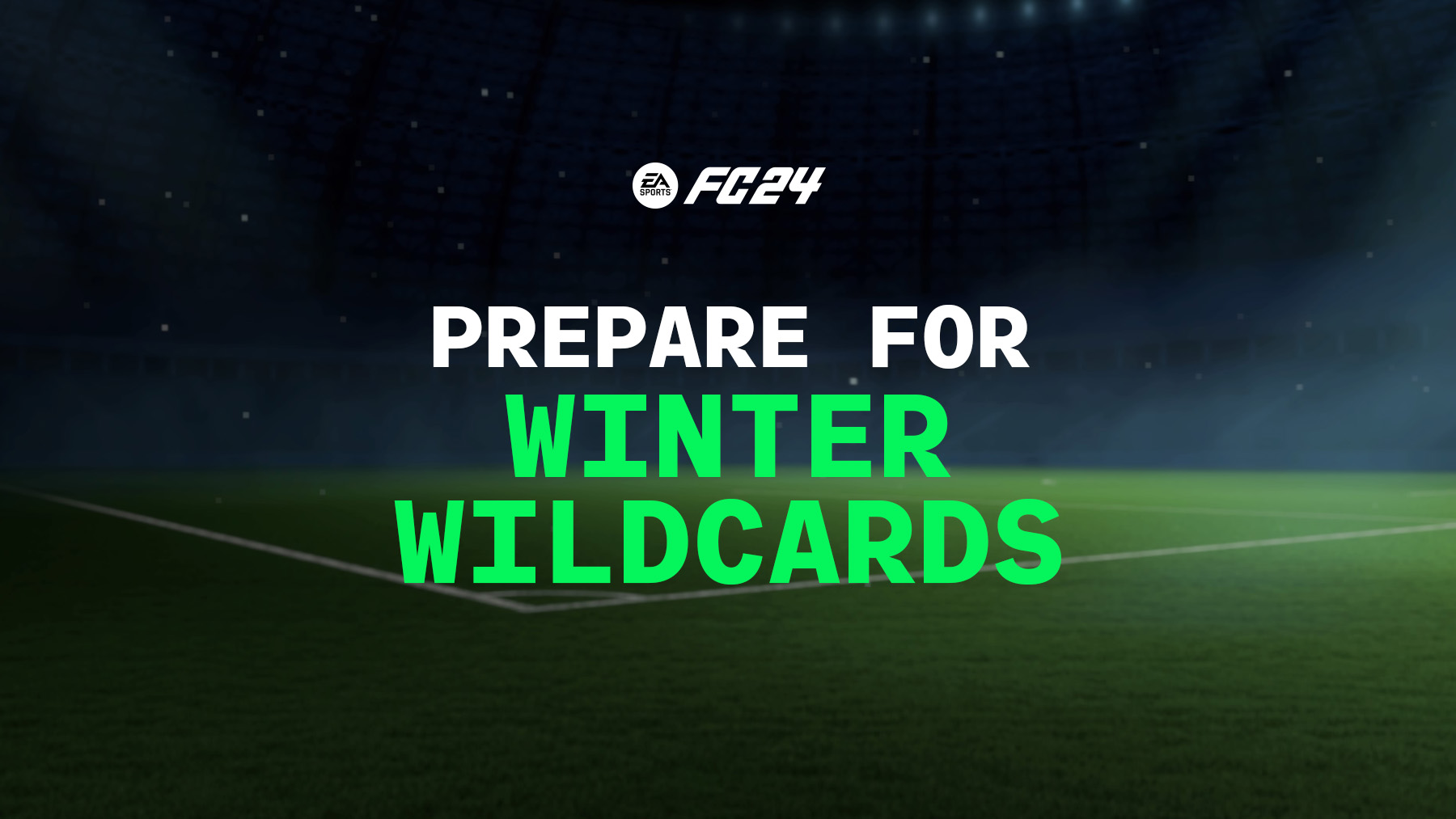 FC 24 Winter Wildcards Preparation