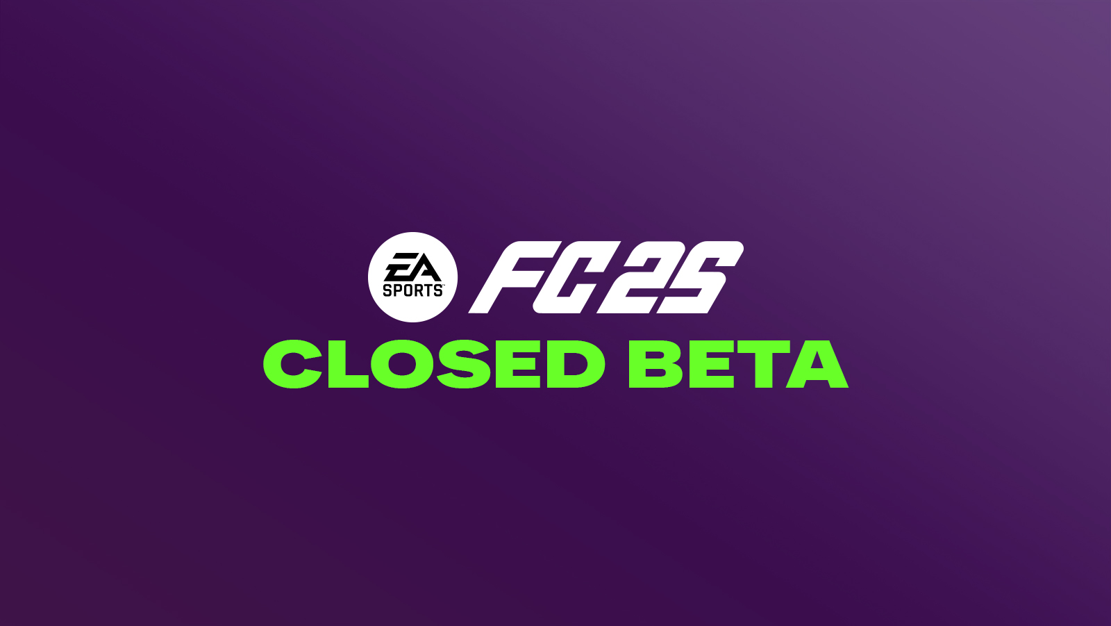 FC 25 Closed Beta