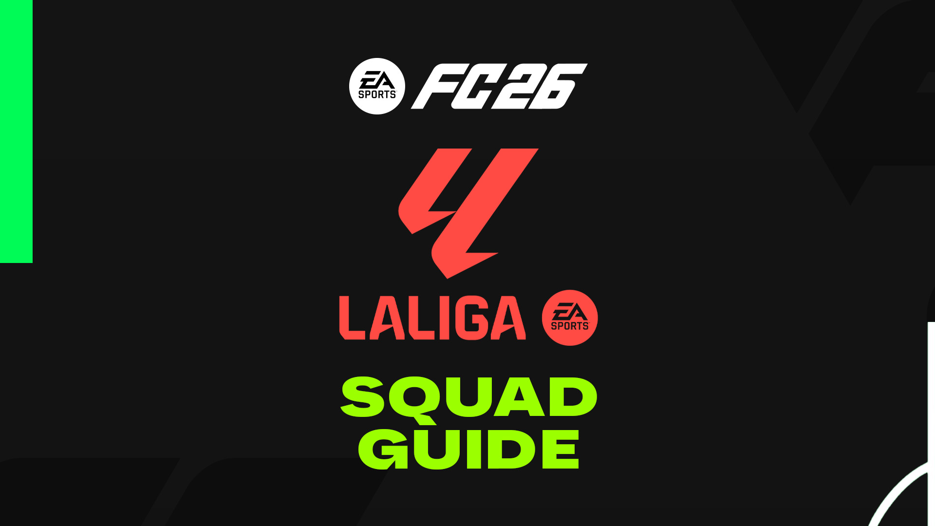 FC 26 LaLiga Squad Guide