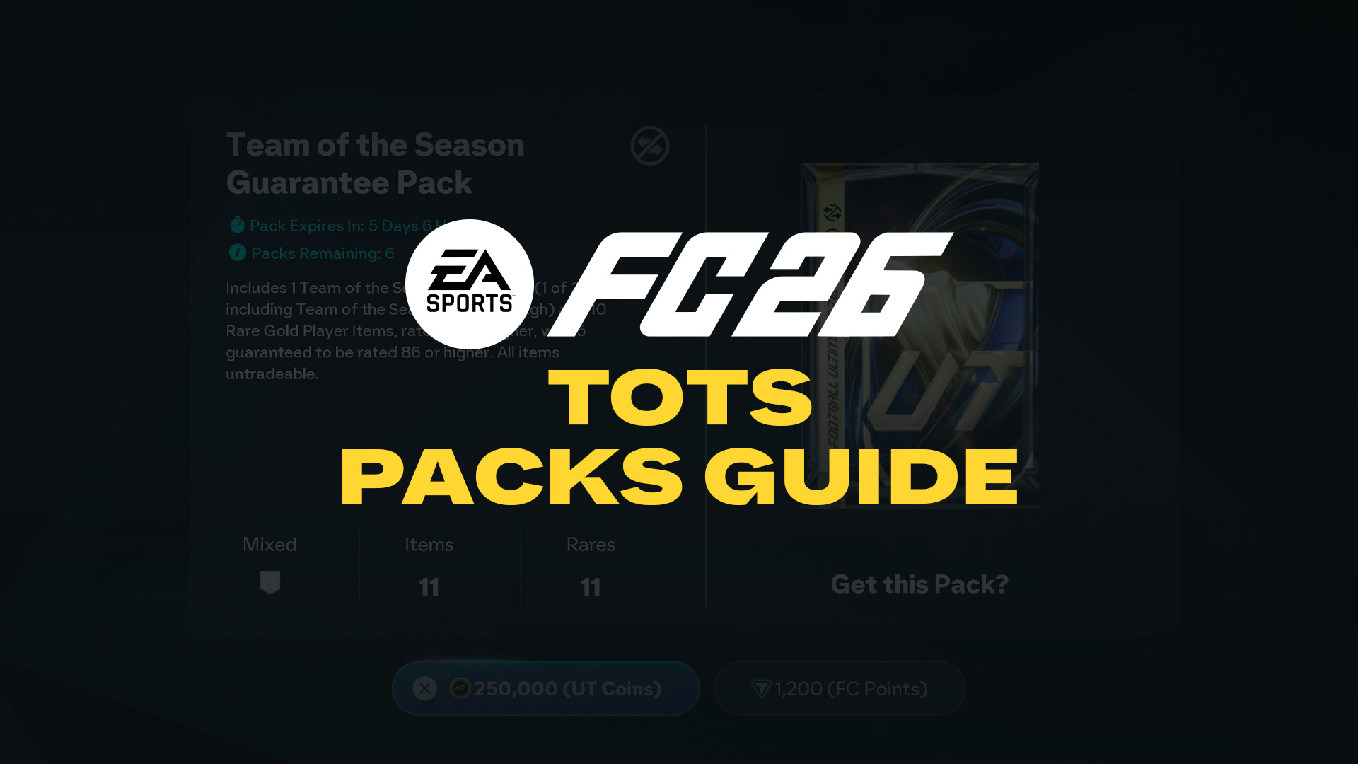 Packs Guide for TOTS in FC 26