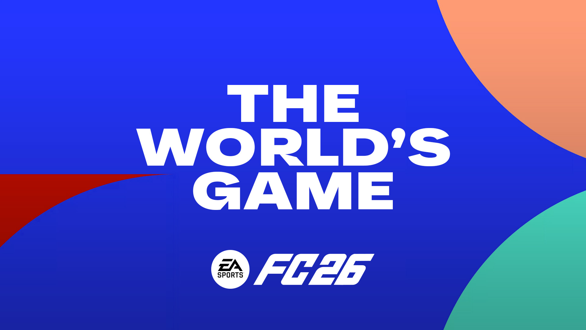 FC 26 - The World's Game