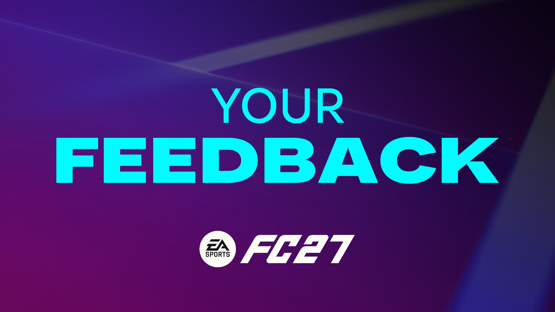 FC 27 Feedback & Reviews