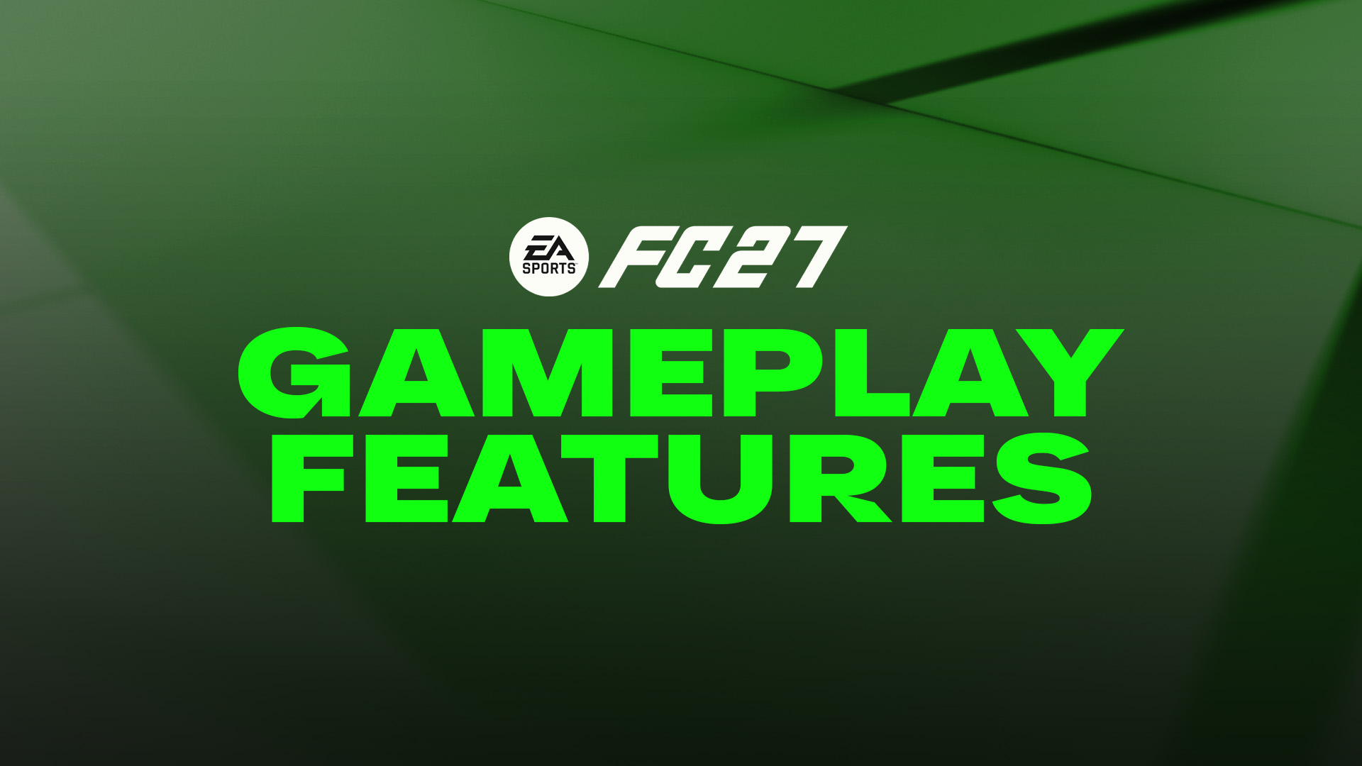 FC 27 Gameplay Features