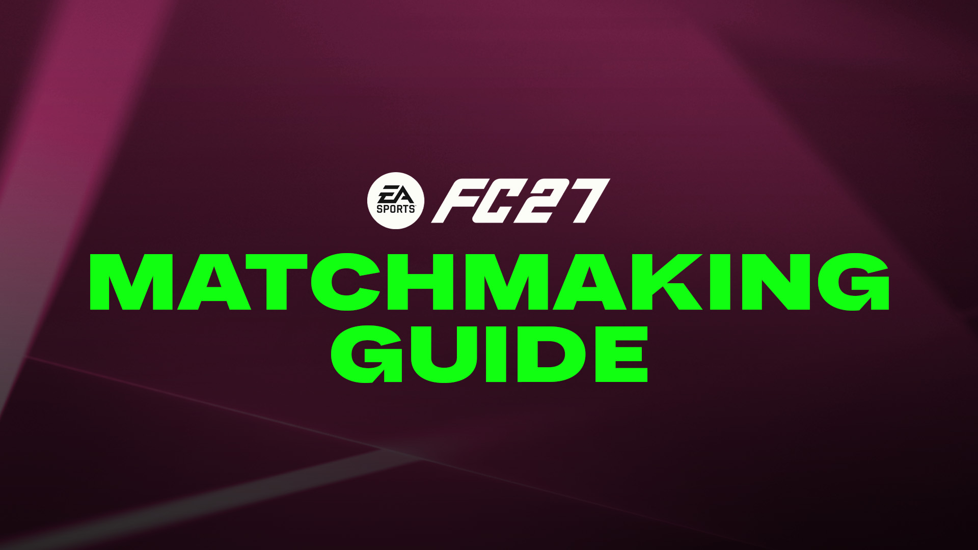 EA Sports FC 27 Matchmaking