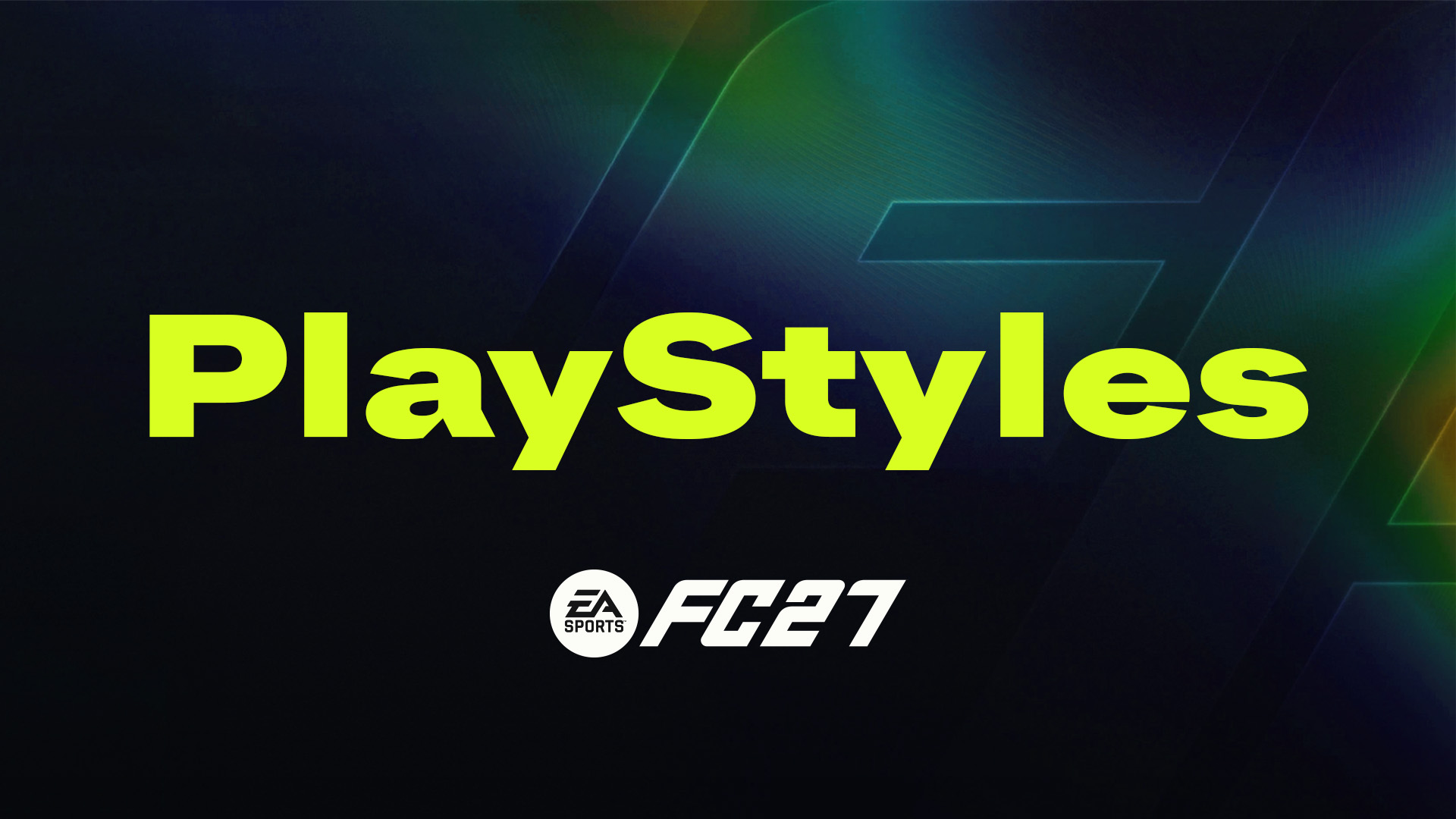 EA Sports FC 27 PlayStyles