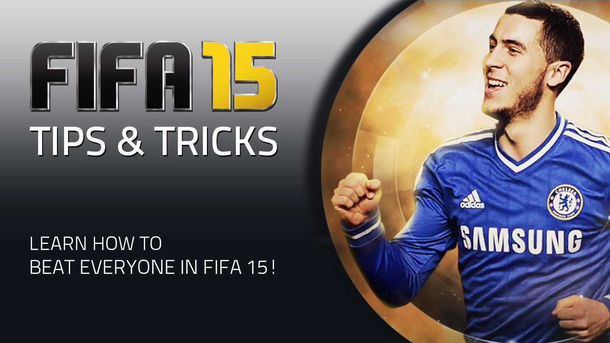FIFA 15 Tips
