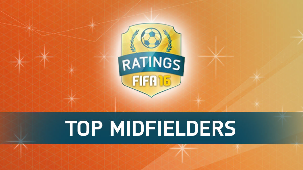 FIFA 16 Best Midfielders