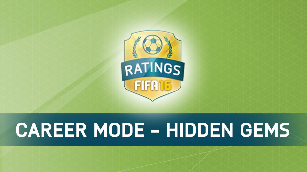 FIFA 16 Hidden Gems