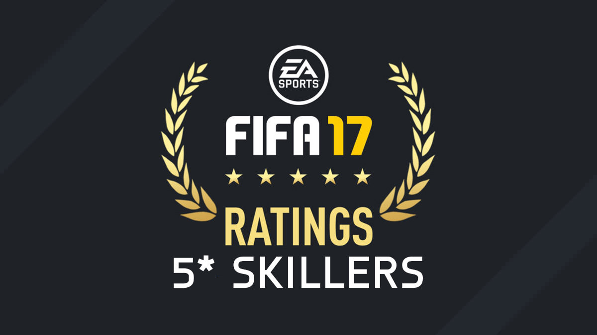 FIFA 17 – 5-Star Skillers