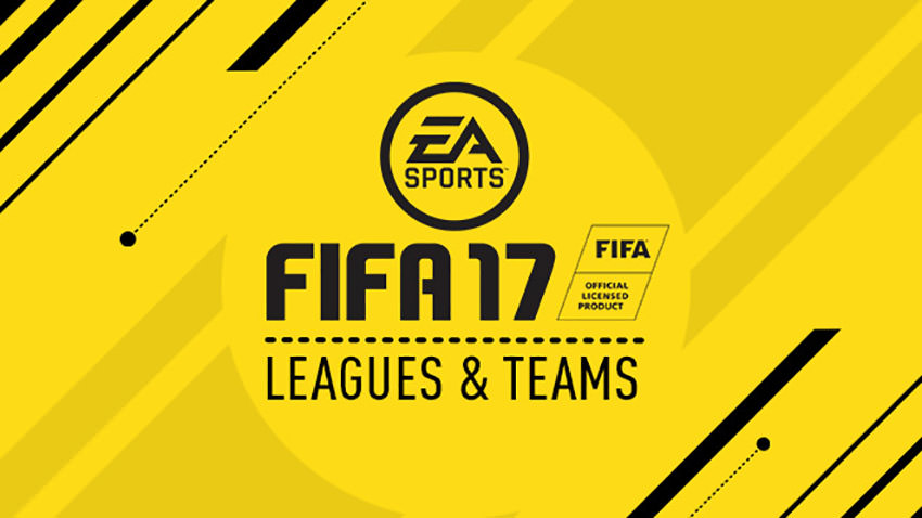 FIFA 17 Leagues & Teams