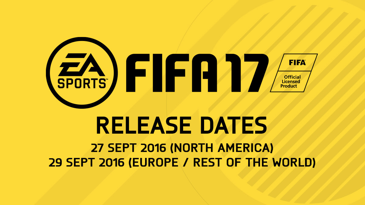 FIFA 17 Release Date