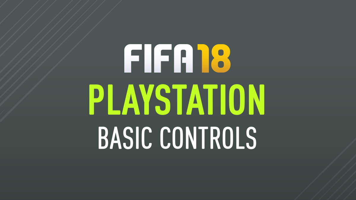 FIFA 18 Manual – FIFPlay