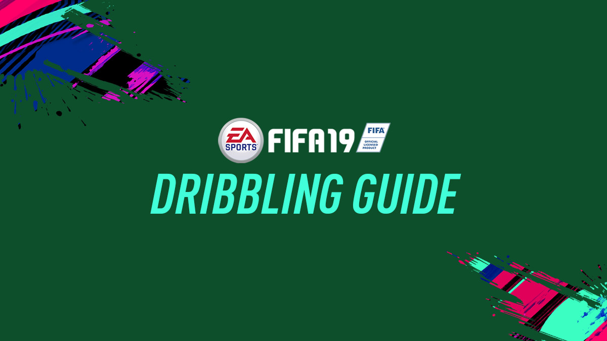 FIFA 19 Dribbling Tutorial