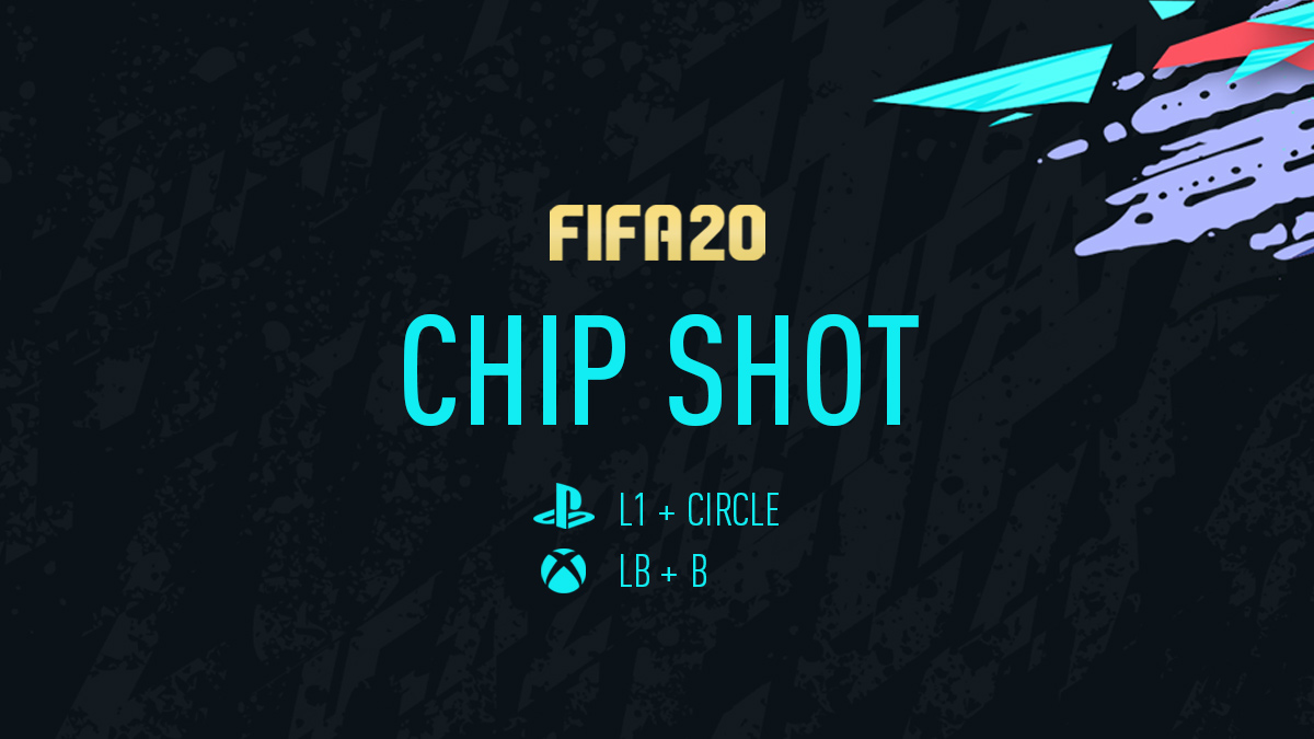 FIFA 20 Chip Shot