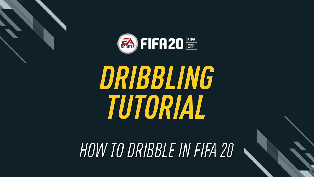 FIFA 20 Dribbling Tutorial