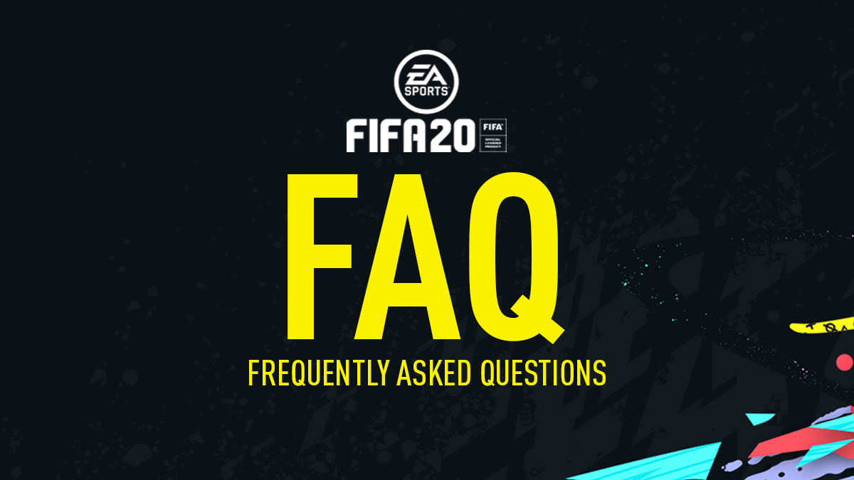 FIFA 20 FAQ