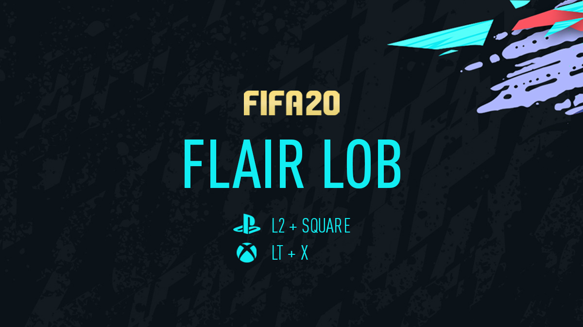 FIFA 20 Flair Lob