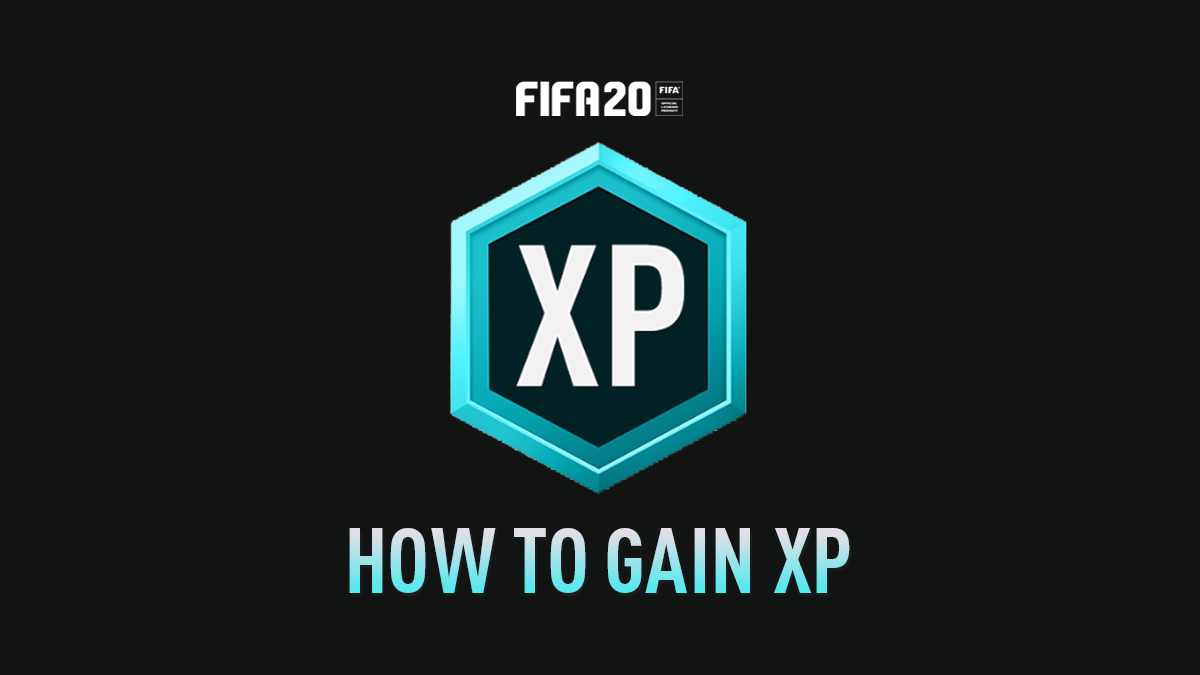 FIFA 20 – How to Gain XP