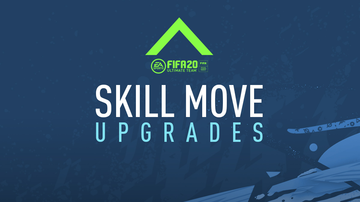 FIFA 20 Skill Move Upgrades