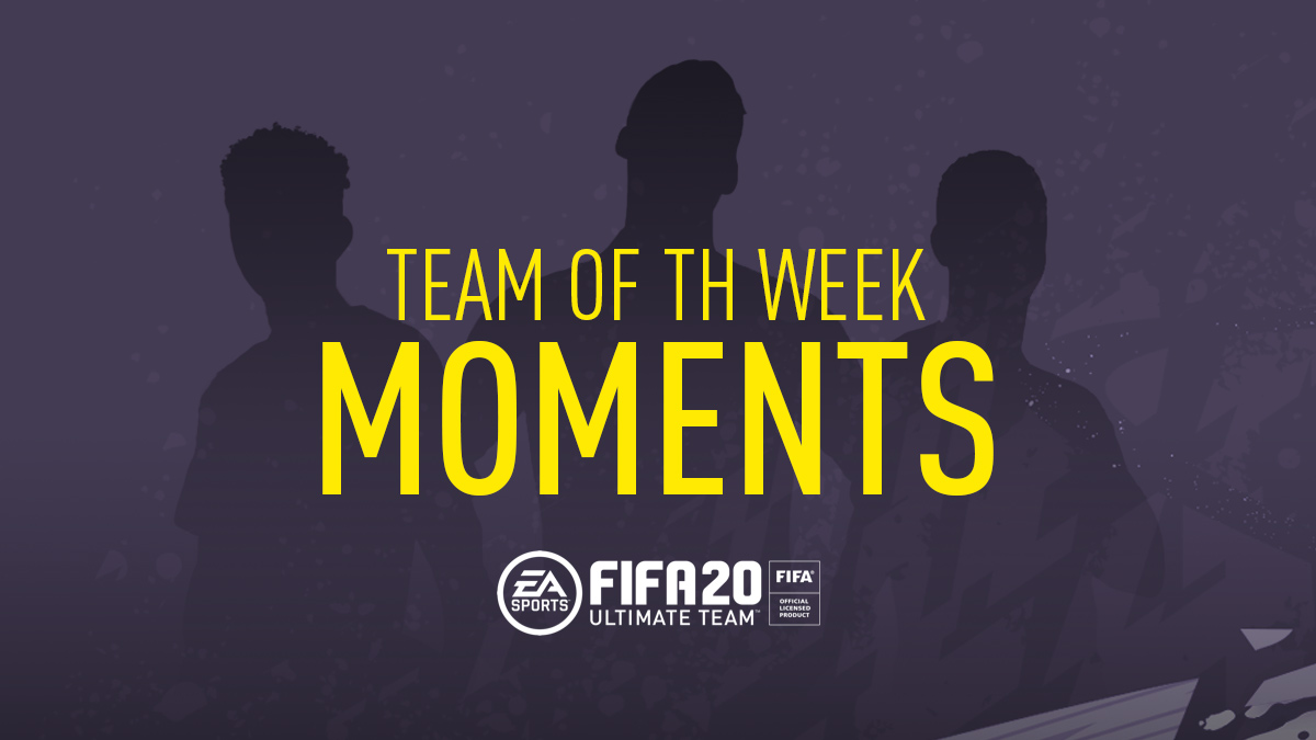 FIFA 20 Team of the Week Moments (TOTW Moments)