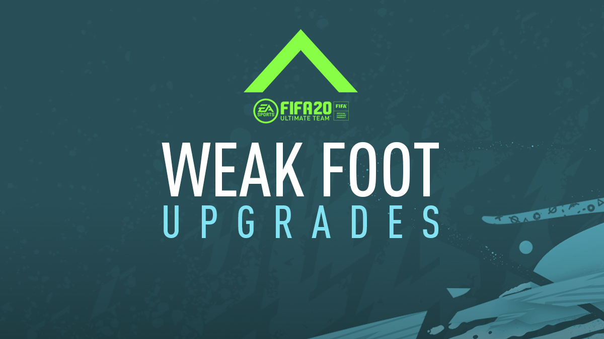 Weak Foot Upgrades in FIFA 20