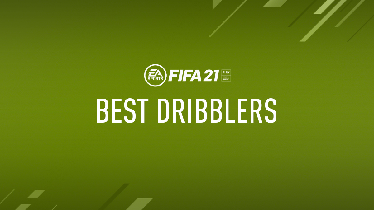 FIFA 21 Best Dribblers