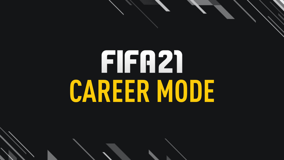 FIFA 21 Career Mode