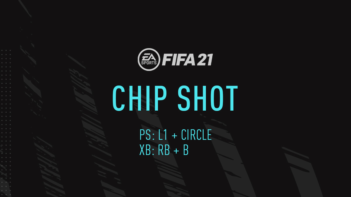 FIFA 21 Chip Shot