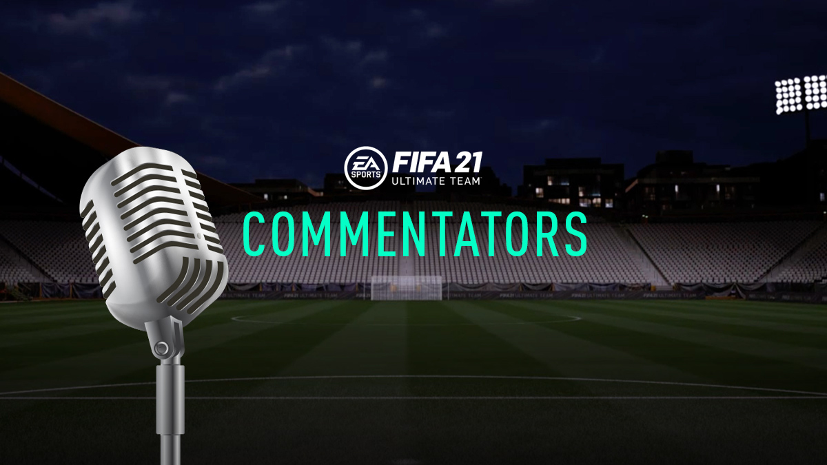 Commentators - FIFA 21