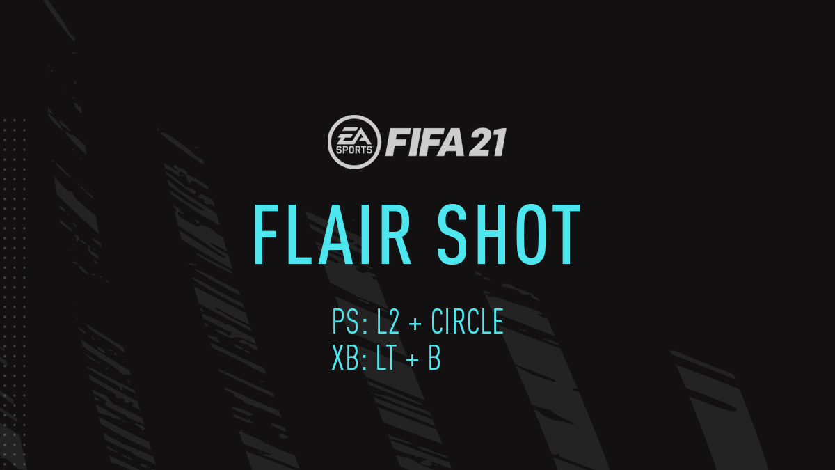 FIFA 21 Flair Shot