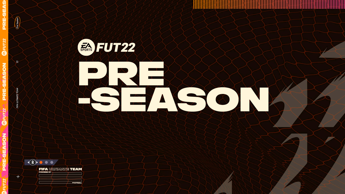 FIFA 21 – FUT 22 Pre-season