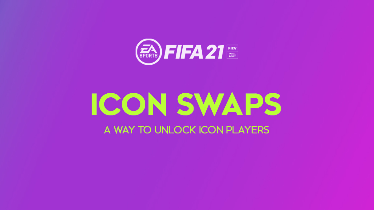 FIFA 21 ICON Swaps