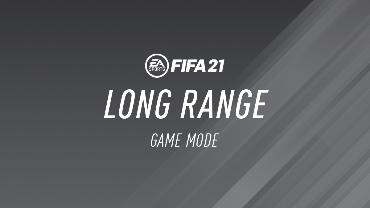 FIFA 21 Long Range Mode