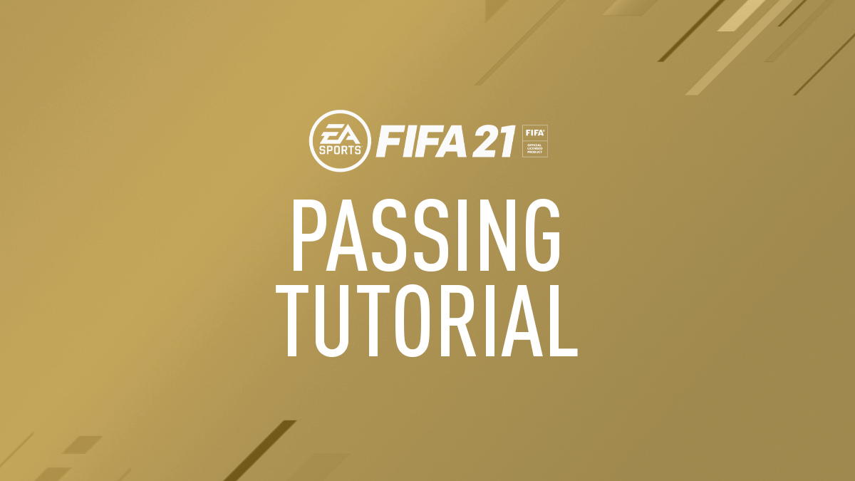 FIFA 21 Passing Guide