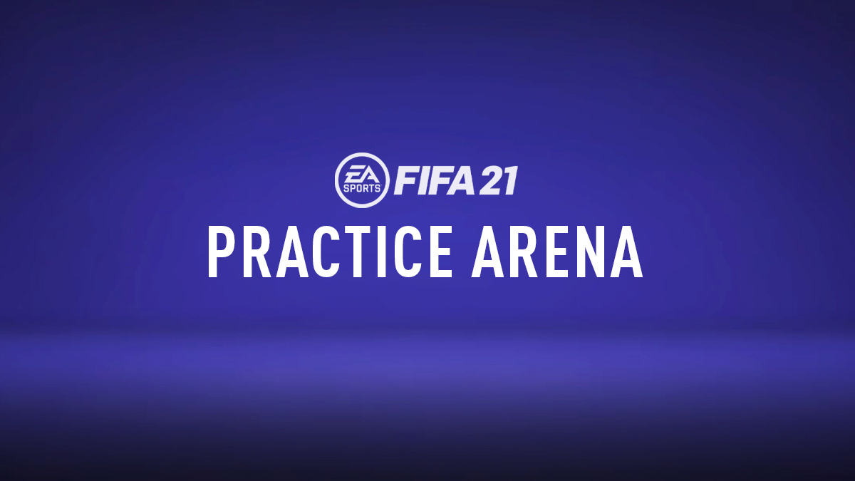 FIFA 21 Practice Arena