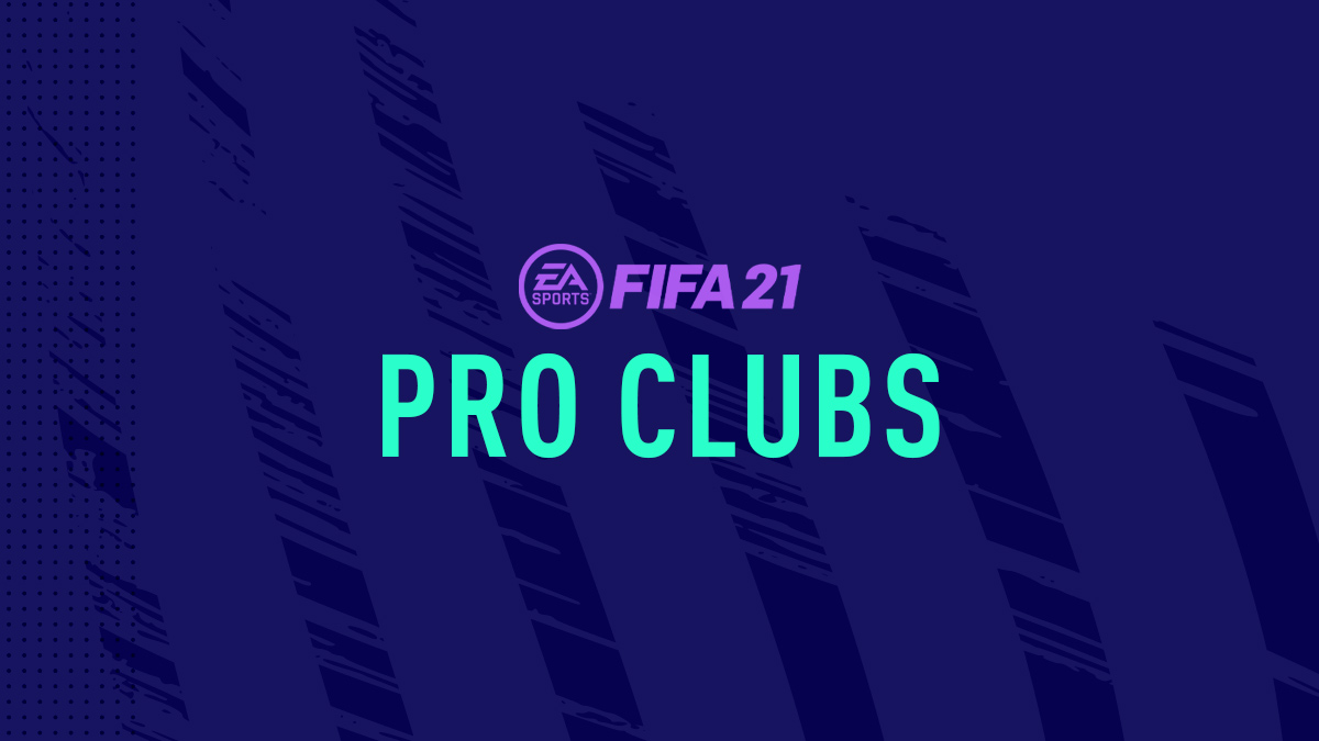 Pro Clubs FIFA 21