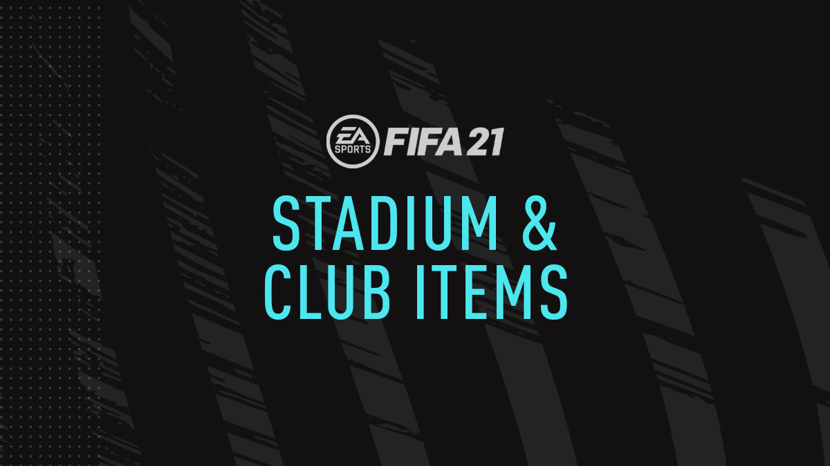 FIFA 21 Club & Stadium Item Cards
