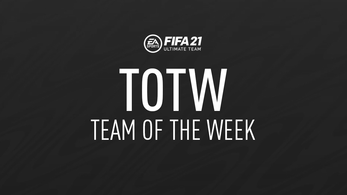 FIFA 21 Team of the Week (TOTW)