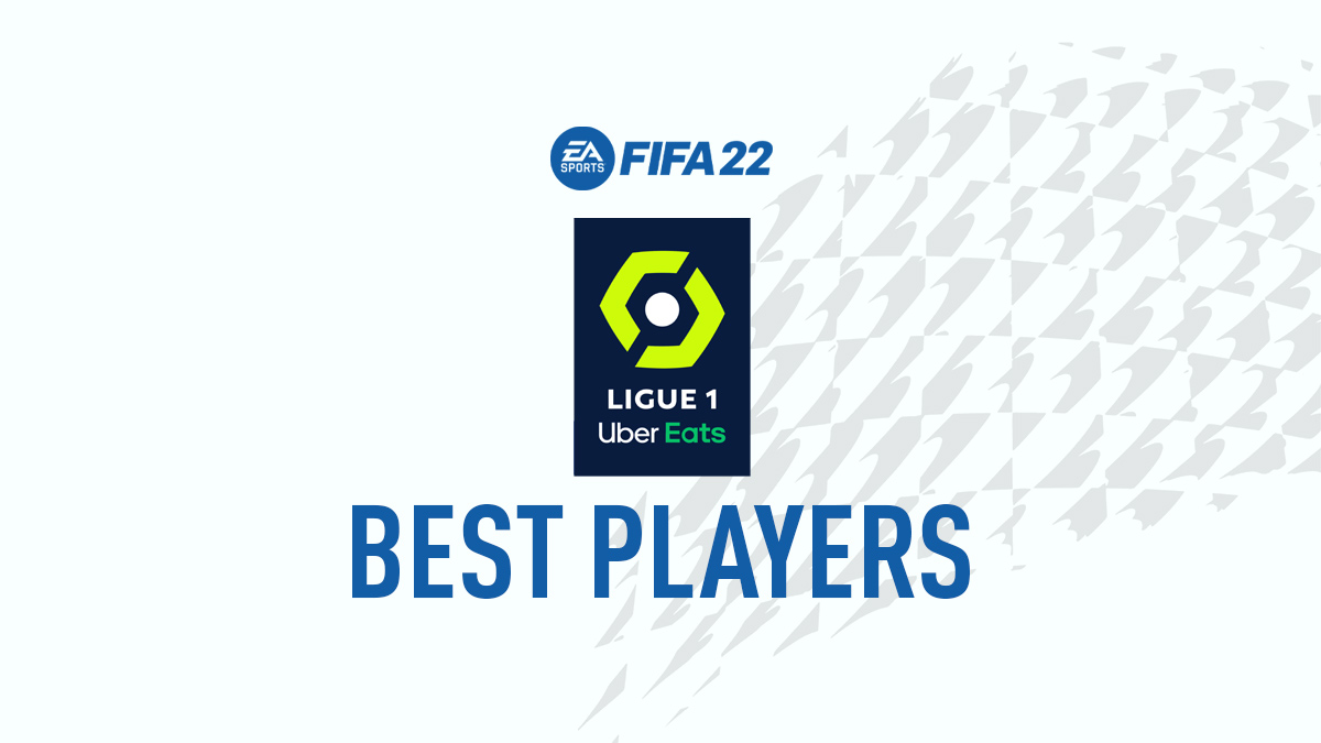 FIFA 22 Top Players from Ligue 1
