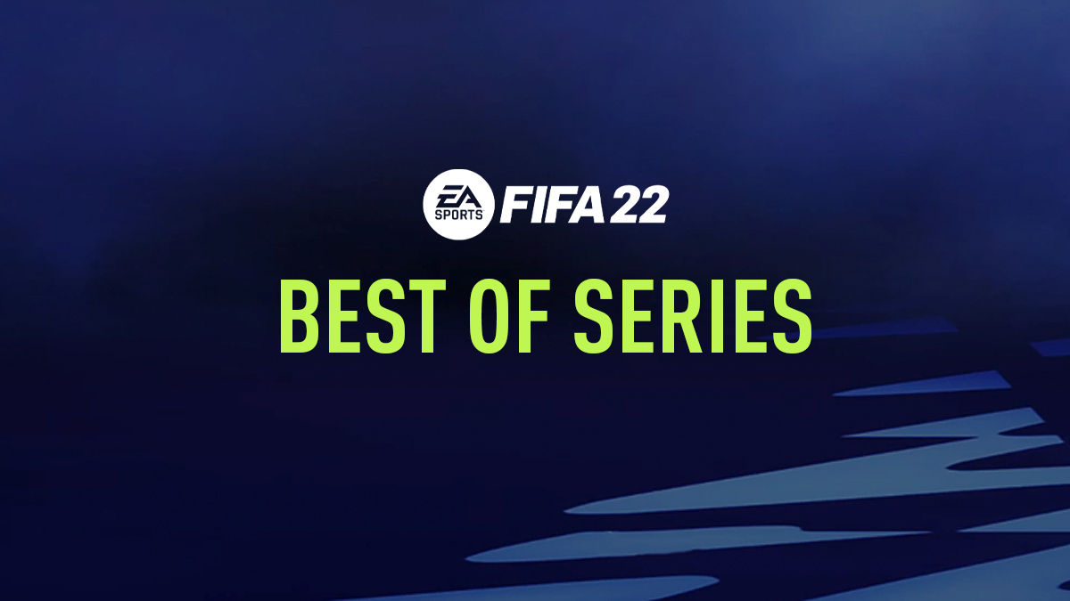FIFA 22 – Best of Series