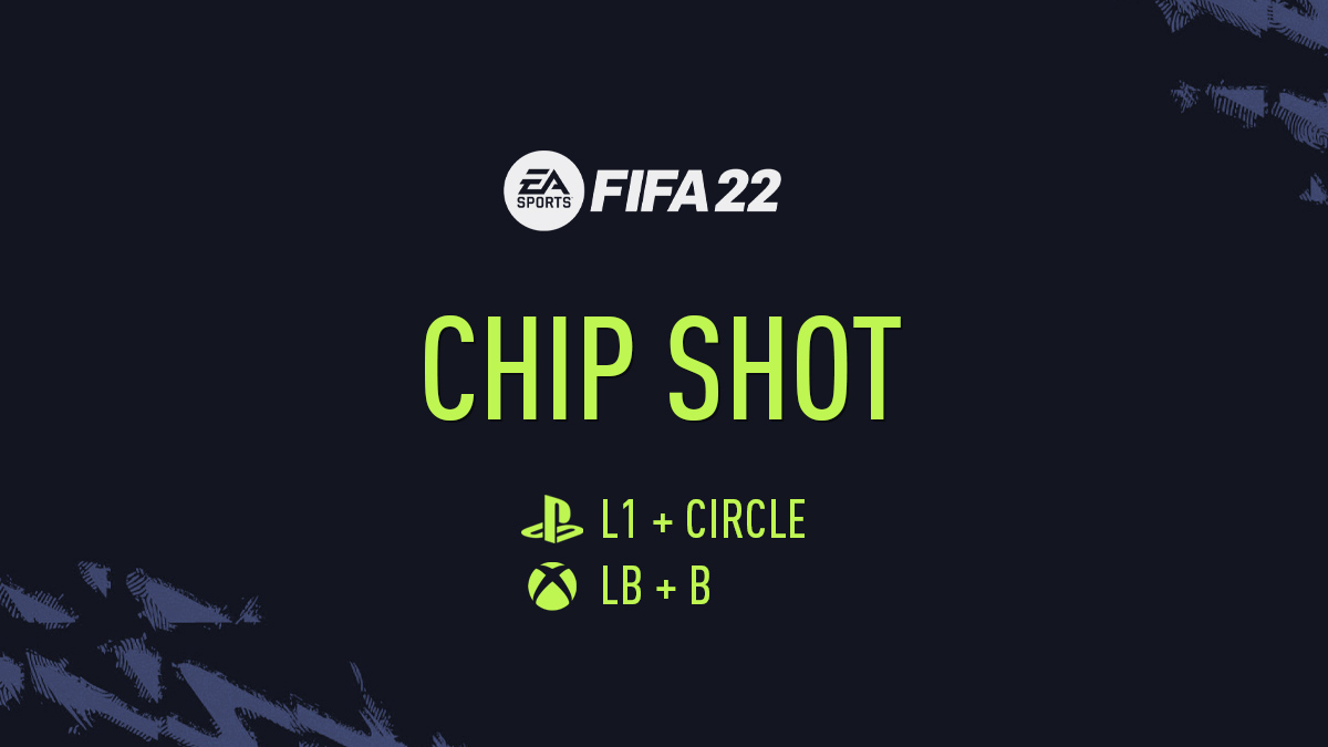 FIFA 22 Chip Shot