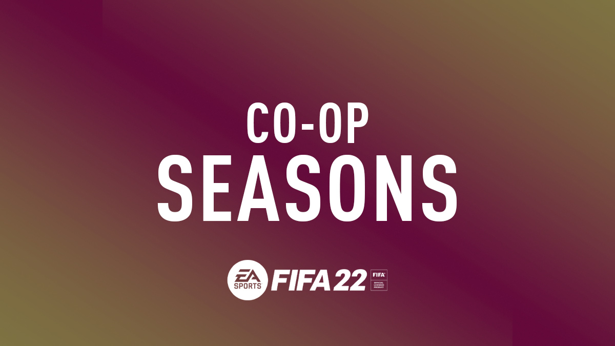 FIFA 22 Co-op Seasons