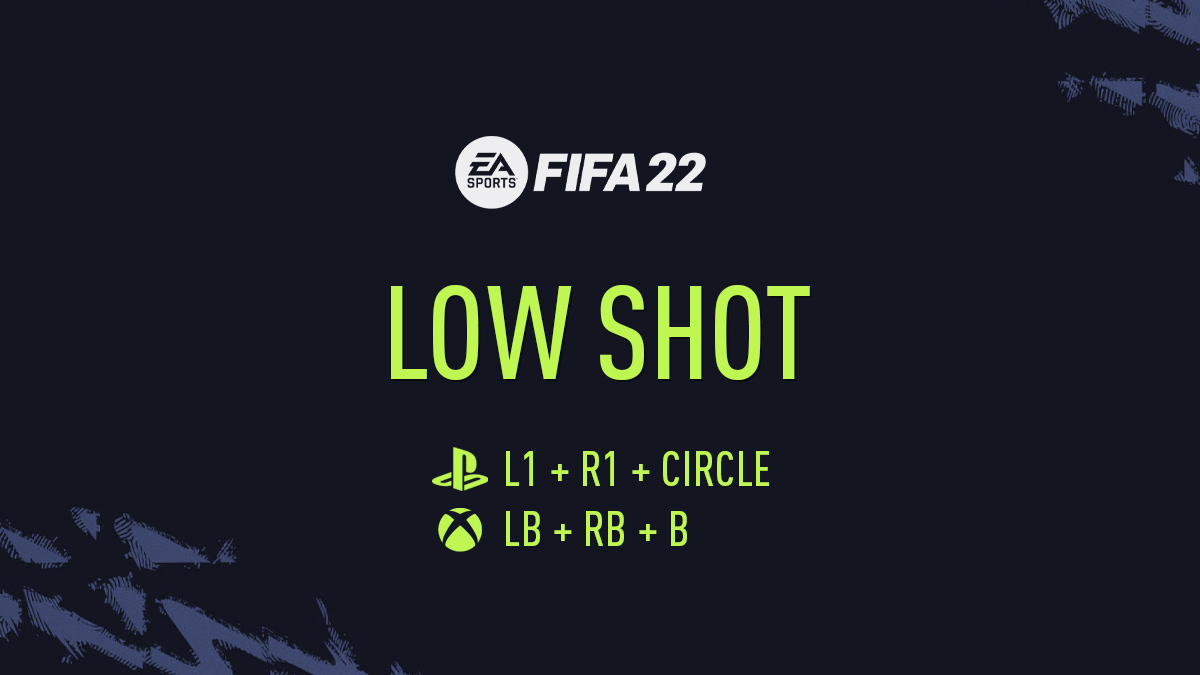 FIFA 22 Low Shot