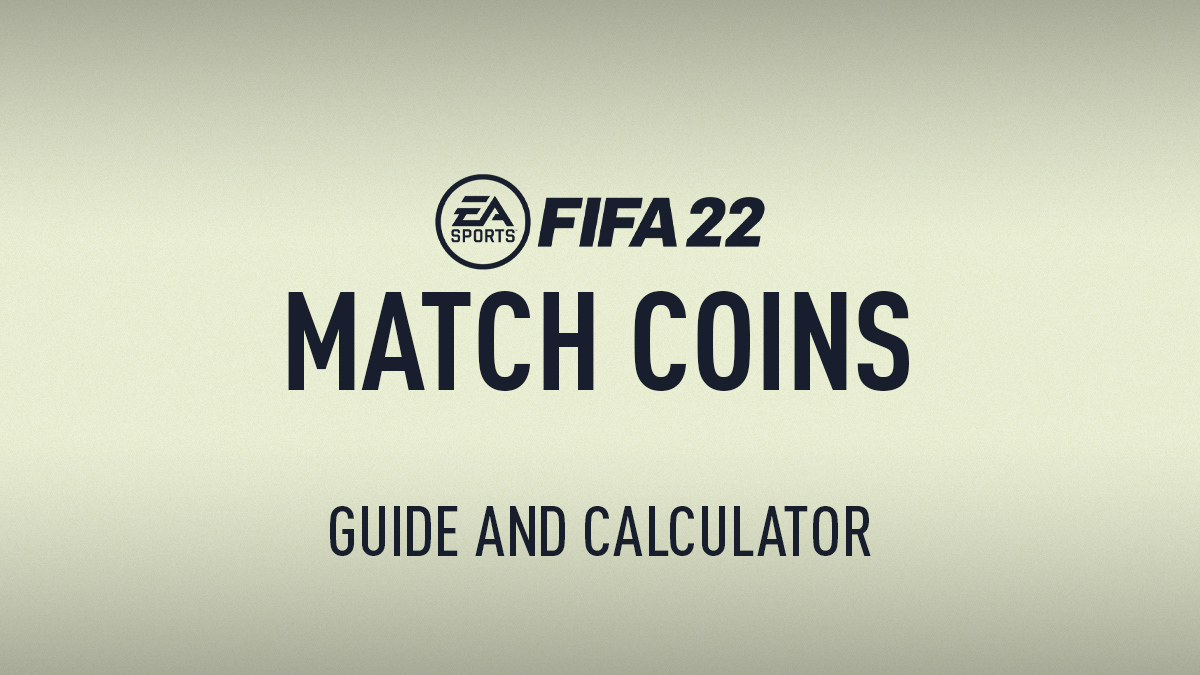FIFA 22 Match Coins Guide