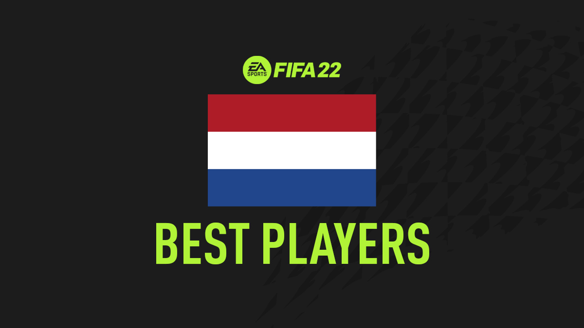 FIFA 22 Top Players from Netherlands