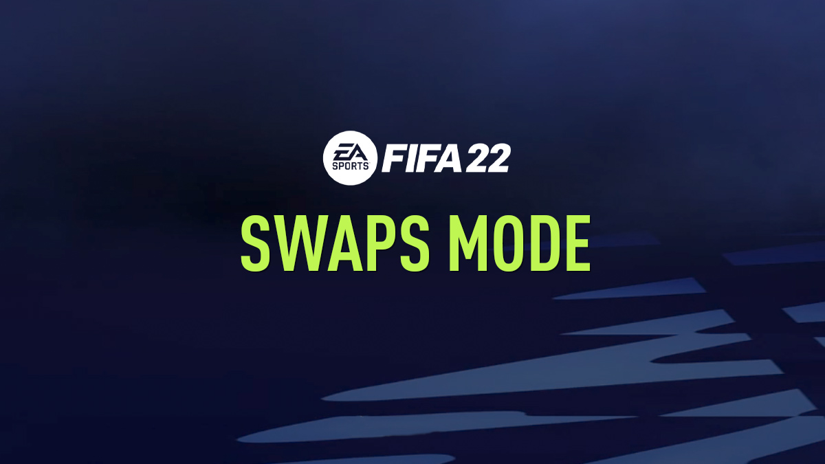 FIFA 22 – Swaps