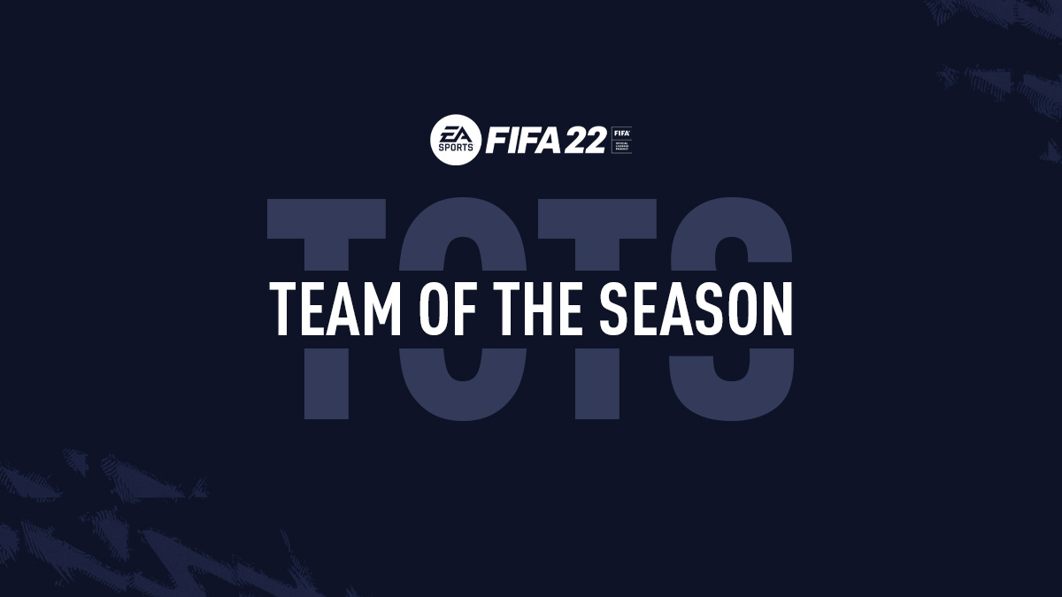 FIFA Mobile 22 – TOTS (Team of the Season) – FIFPlay