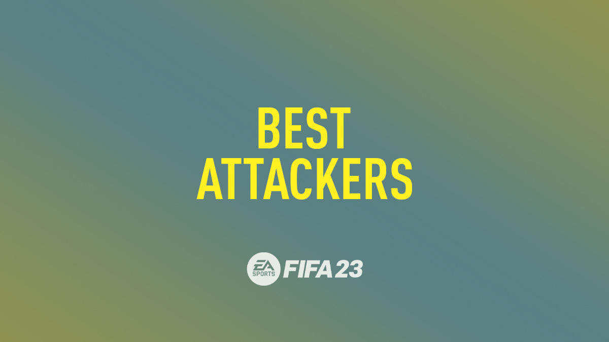 FIFA 23 Best Attackers (ST, CF, LW & RW)