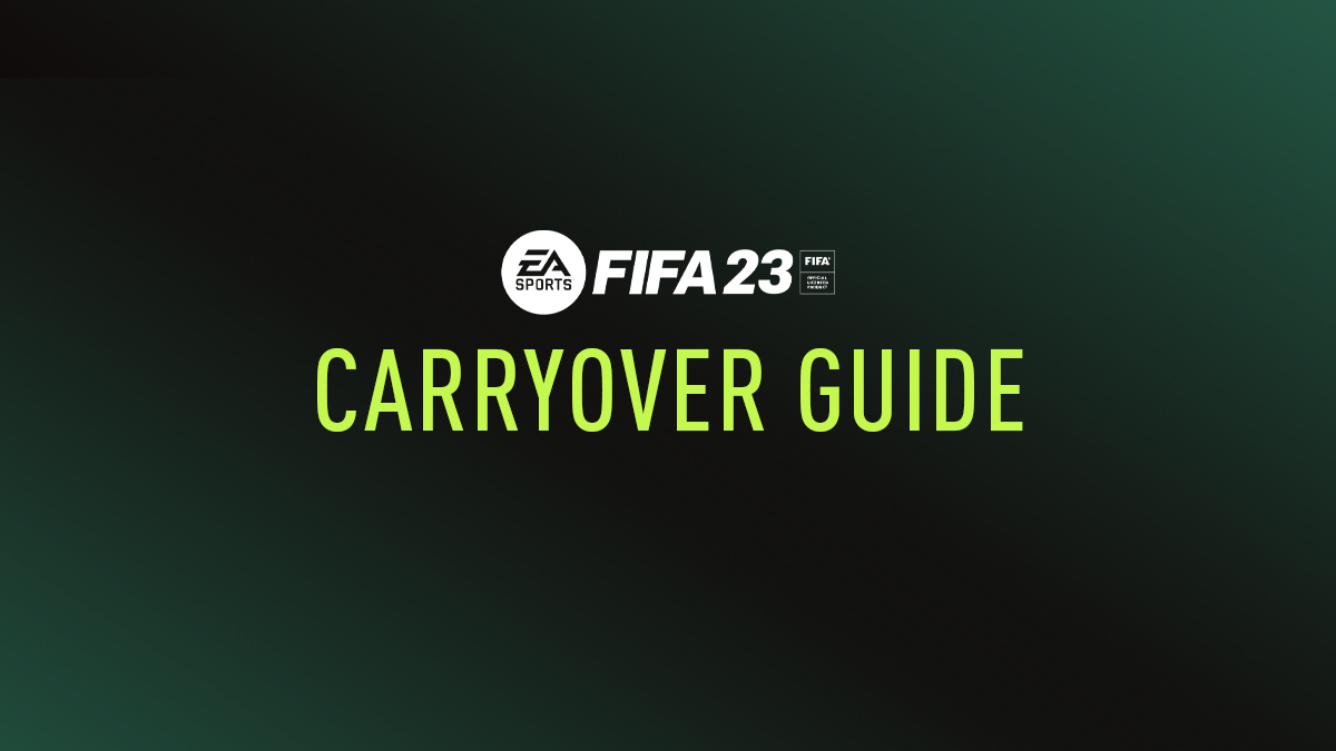 FIFA 23 Carry Over
