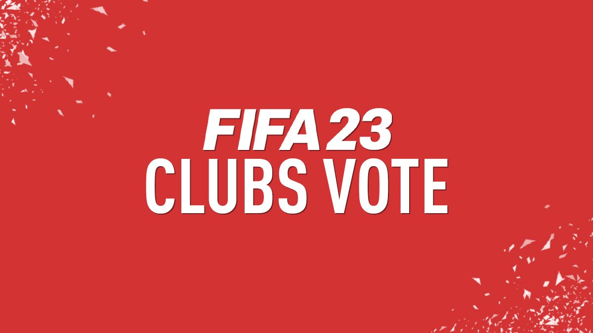 FIFA 23 Club Teams Vote